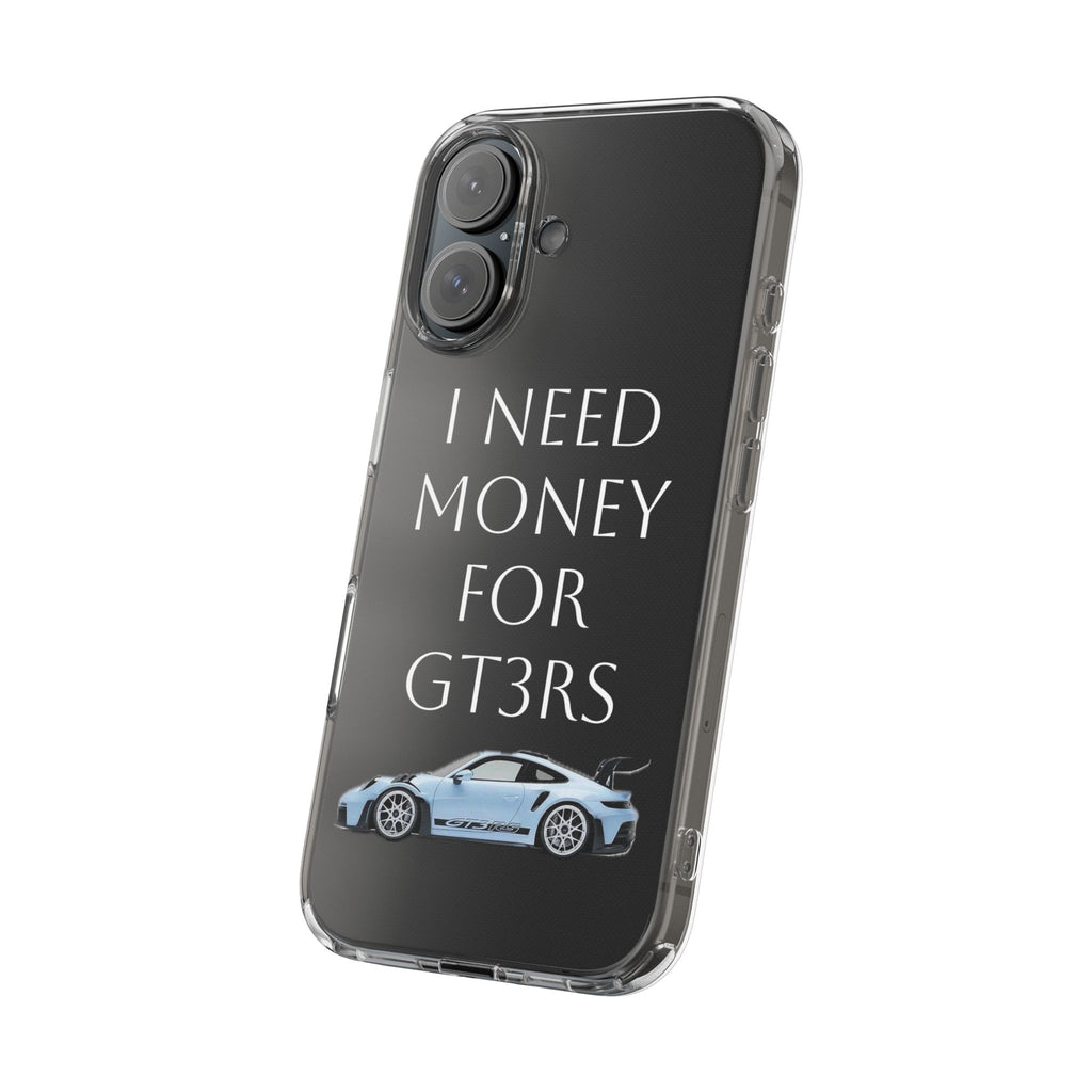 Clear Case - I Need Money for GT3RS