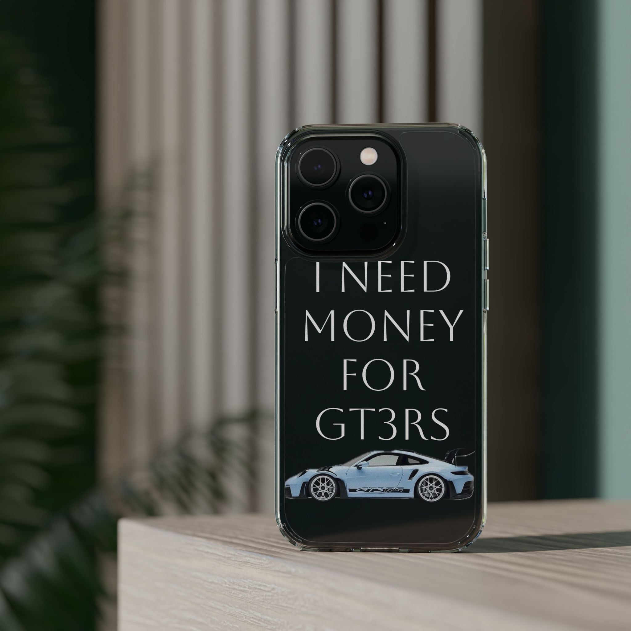 Clear Case - I Need Money for GT3RS